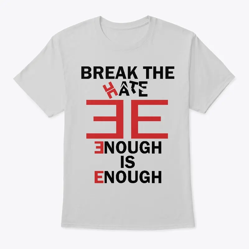 Men's Break the hate - Black Text